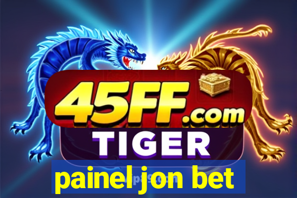 painel jon bet